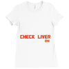 check liver light is on Ladies Fitted T-Shirt