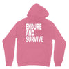 endure survive Unisex Hoodie