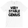very stable genius T-Shirt
