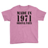 made in 1971 original parst Youth Tee