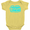 world's bestest teacher [converted] Baby Onesie