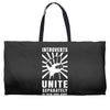introverts Unite Separately in Your Own Homes Weekender Totes