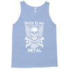 death to all but metal Tank Top