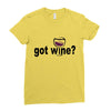 got wine Ladies Fitted T-Shirt