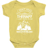 I Don't Need Therapy Just to Go Snowmobiling Baby Onesie