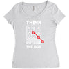 think outside the box Women's Triblend Scoop T-shirt