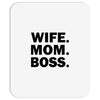 wife mom boss Mousepad