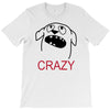 crazy (2) T-Shirt