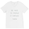 be nice to people girls V-Neck Tee