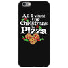 all i want for christmas is pizza iPhone 6/6s Case