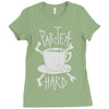 par tea hard Ladies Fitted T-Shirt