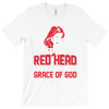 american by birth redhead by the grace of god T-Shirt