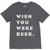 wish you were beer V-Neck Tee