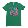 french bulldog mom Ladies Fitted T-Shirt