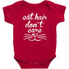 cat hair don't care cute crazy cat Baby Bodysuit