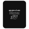 Appreciate Mousepad