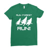 run forest run white color Ladies Fitted T-Shirt