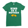 Kind As A Mother Ladies Fitted T-Shirt
