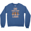 end sweetshop labor Crewneck Sweatshirt