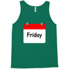 title of day of the week friday day of the week Tank Top