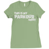 this is my parkour Ladies Fitted T-Shirt