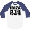 ibiza is the answer 3/4 Sleeve Shirt
