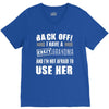 back off i have a crazy grandma and i'm not afraid to user her V-Neck Tee