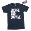 endure survive Exclusive T-shirt