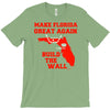 make florida great again T-Shirt