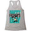 happy father&rsquo;s day 3 Racerback Tank