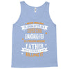 Super Cool Granddaughter Of A Freaking Awesome Father Tank Top