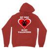 my dog is my valentine (2) Hoodie