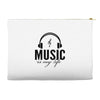 music is my life Accessory Pouches