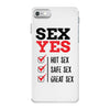 SEX YES HOT SEX SAFE SEX GREAT SEX iPhone 7 Case