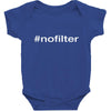 #nofilter Baby Bodysuit