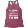 Back Off Crazy Granddad Afraid To Use Him Racerback Tank