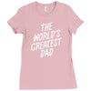 World's Greatest Dad Ladies Fitted T-Shirt