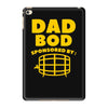 dad bod iPad Mini 4