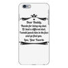 Dear Daddy, Thanks for Being my Dad Baby Boy Letter to Father iPhone 6 Plus/6s Plus Case