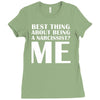 best thing about being a narcissist Ladies Fitted T-Shirt
