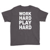 work out play hard funny Youth Tee