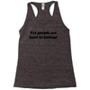 funny t shirt fat people are hard to kidnap tee hilarious shirts Racerback Tank
