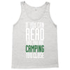 if you can read this, you are camping too close Tank Top