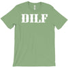 dilf T-Shirt