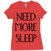 need more sleep Ladies Fitted T-Shirt