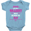 The Best Grammy Was Born In May Baby Onesie