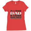 i'm a proud dad of a freaking awesome daughter Ladies Fitted T-Shirt