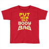 body bag Toddler T-shirt
