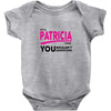 It's A Patricia Thing Baby Onesie