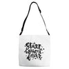 start without fear Adjustable Strap Totes